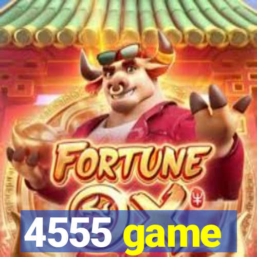 4555 game